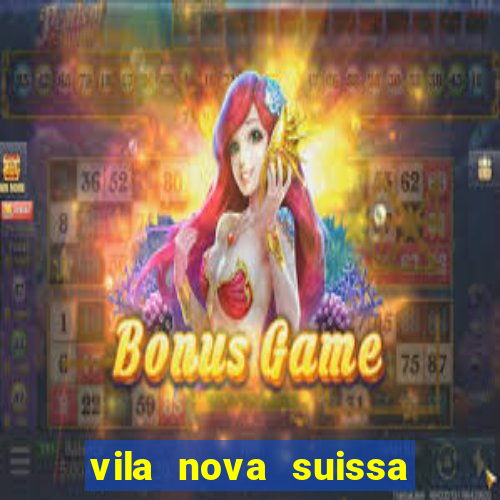 vila nova suissa mogi das cruzes